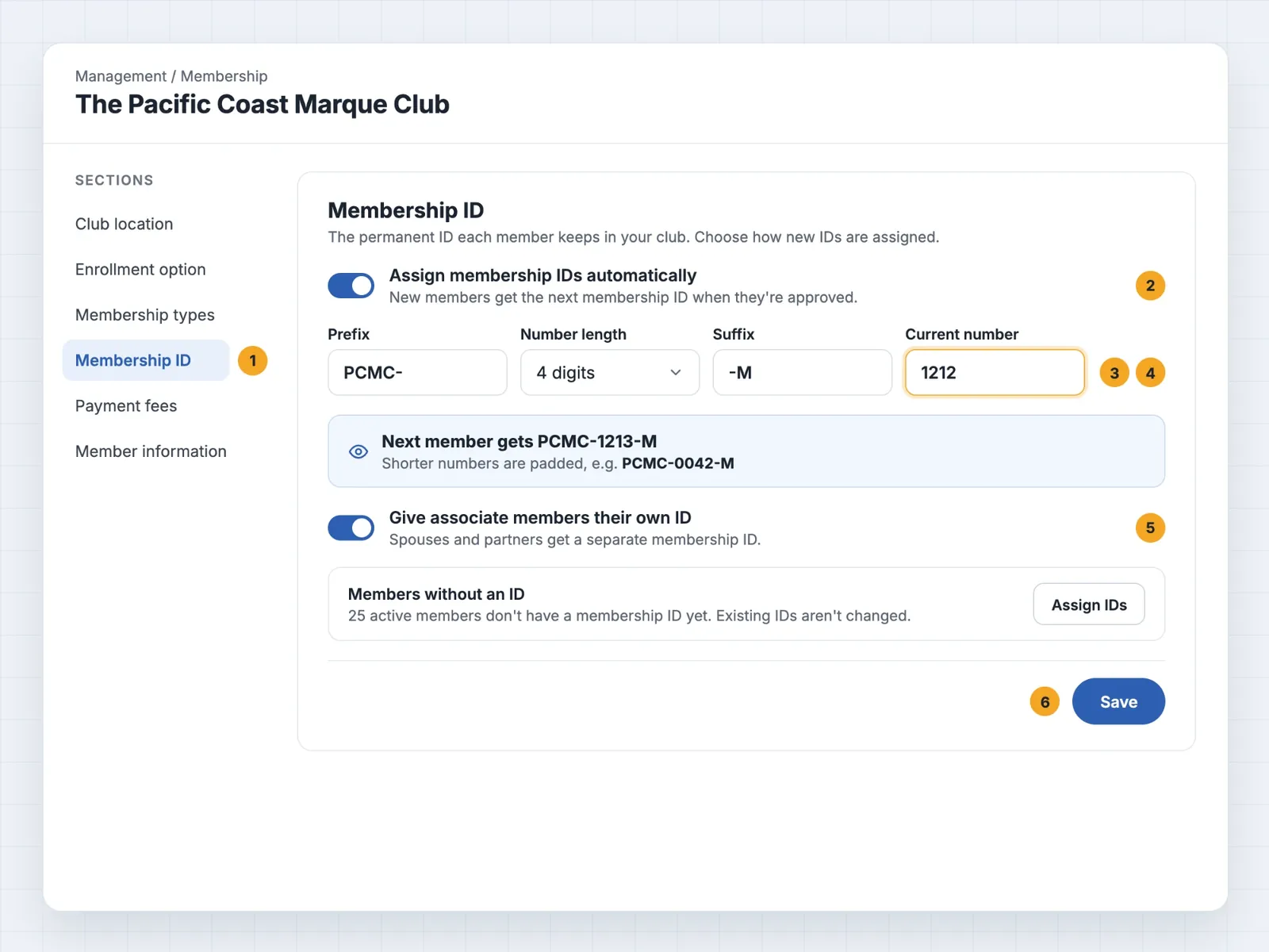The Membership ID settings page with numbered callouts: 1 the Membership ID section, 2 the automatic assignment toggle, 3 and 4 the format fields and Current number, 5 the associate members toggle and 6 Save