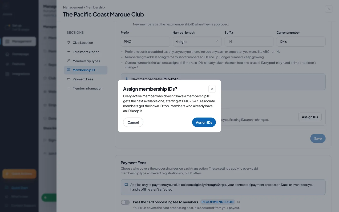 The Assign membership IDs? confirmation: every active member who doesn't have a membership ID gets the next available one, starting at PMC-1247, with Cancel and Assign IDs buttons